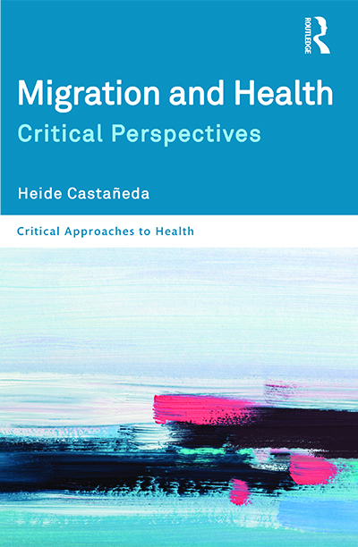 Migration and Health: Critical Perspectives